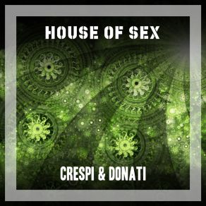 House Of Sex album cover