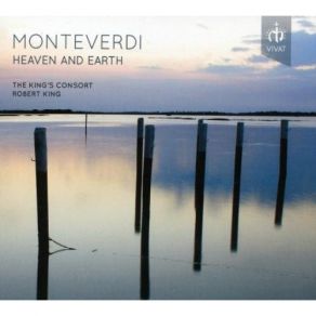 Monteverdi - Heaven And Earth - Robert King album cover