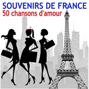 Souvenirs De France (50 Chansons D'amour) album cover