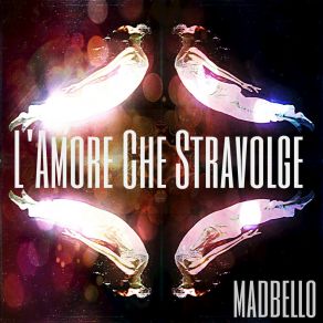 L'amore Che Stravolge album cover