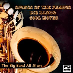 Sounds Of The Famous Big Bands album cover