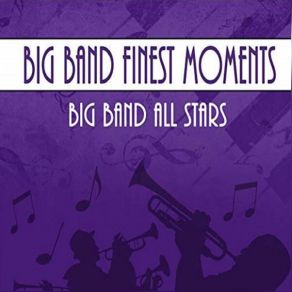 Big Band Finest Moments album cover