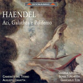 Handel: Aci, Galatea E Polifemo (CD1) album cover