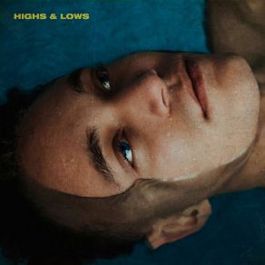 Highs & Lows album cover
