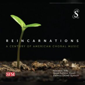 Reincarnations: A Century Of American Choral Music album cover