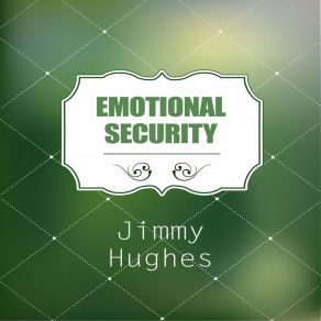 Emotional Security album cover