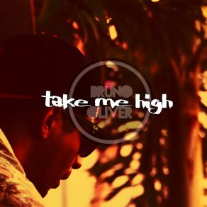 Take Me High album cover