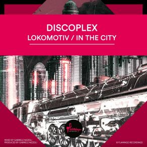 Lokomotiv | In The City album cover