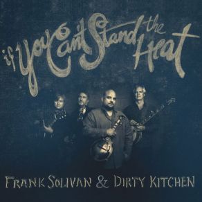 If You Can't Stand The Heat album cover