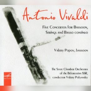 Vivaldi: Five Concertos For Bassoon, Strings & Basso Continuo album cover