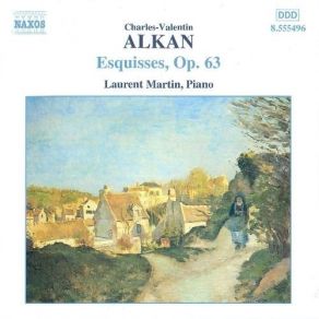 Alkan - Esquisses, Op. 63 - Laurent Martin album cover