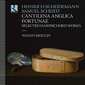 Scheidemann, Scheidt - Cantilena Anglica Fortunae - Yoann Moulin album cover