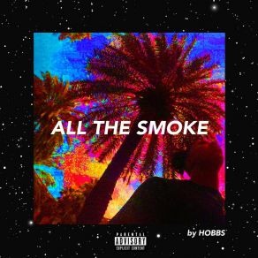 ALL THE SMOKE album cover