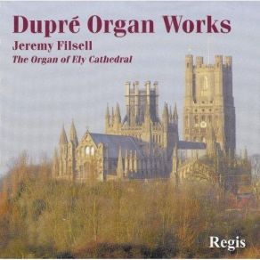 Dupre - Organ Works - Jeremy Filsell album cover