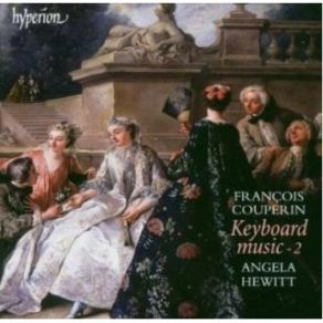 Couperin - Keyboard Music Vol. 2 - Angela Hewitt album cover
