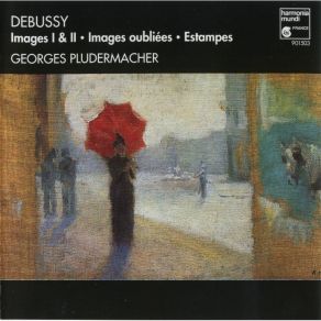 Debussy - Images, Images Oubliees, Estampes - Pludermacher album cover