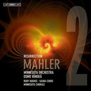 Mahler - Symphony No. 2 In C Minor 'Resurrection' - Osmo Vanska album cover