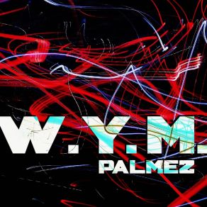 W. Y. M. album cover