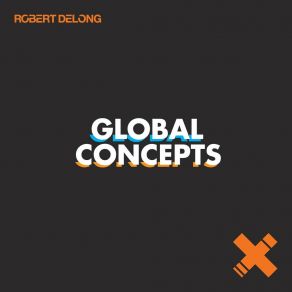 Global Concepts (Remixes) album cover
