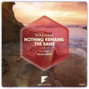 Nothing Remains The Same (Maxi-Single) album cover