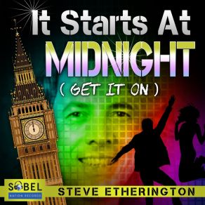 It Starts At Midnight (Get It On) album cover