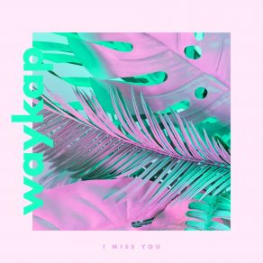 I Miss You album cover