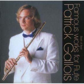 Patrick Gallois - Famous Works For Flute CD3 album cover