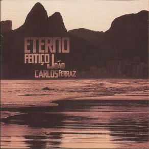 Eterno Feitiço album cover