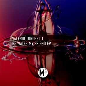 Be Water My Friend album cover