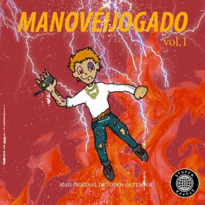Manovéijogado, Vol. 1 album cover