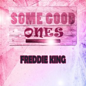 Some Good Ones album cover