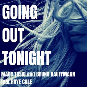 Going Out Tonight album cover