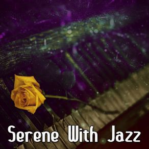 Serene With Jazz album cover