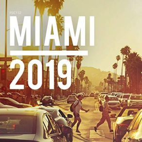 Miami 2019 album cover