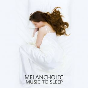Melancholic Music To Sle album cover