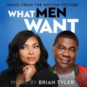 What Men Want (Music From The Motion Picture) (Original Soundtrack) album cover