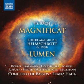 J. S. Bach: Magnificat, BWV 243 - Helmschrott: Lumen album cover