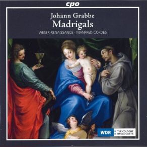 Grabbe: Madrigals & Instrumental Works album cover
