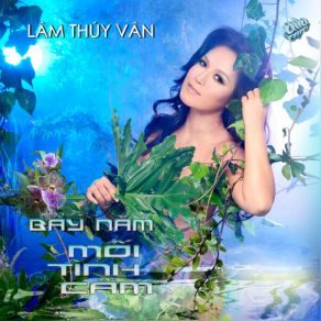 Bay Nam Moi Tinh Cam album cover