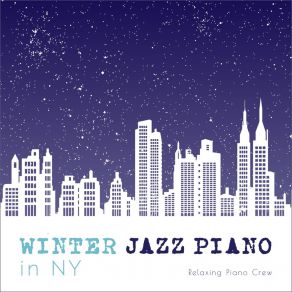 Winter Jazz Piano In NY album cover