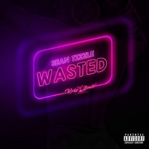 Wasted album cover
