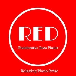 Red - Passionate Jazz Piano album cover