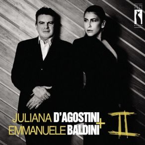 Juliana D'Agostini & Emmanuele Baldini II album cover