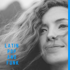 Latin Pop And Funk album cover
