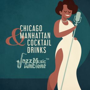 Chicago & Manhattan Cocktail Drinks album cover