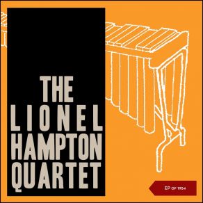 The Lionel Hampton Quartet (EP Of 1954) album cover