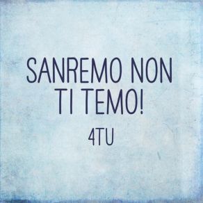Sanremo Non Ti Temo! album cover