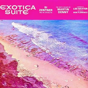 The Exotica Suite (Remastered) album cover