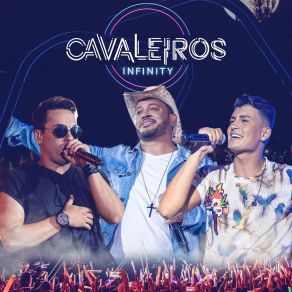 Cavaleiros Infinity album cover