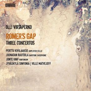 Olli Virtaperko: Romer's Gap - Three Concertos album cover